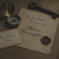 Vintage document titled 'The Last Will & Testament of Thomas Harrington' with a compass and key on a textured surface.